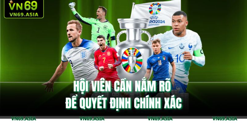 Hội viên cần nắm rõ để quyết định chính xác