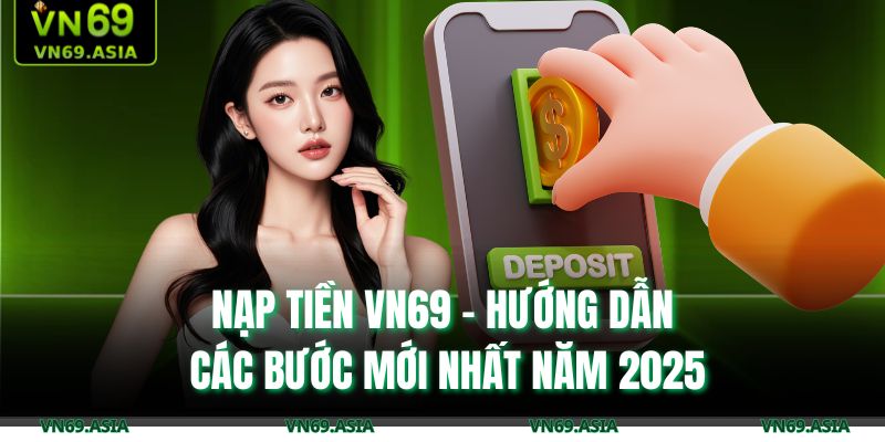 nạp tiền VN69