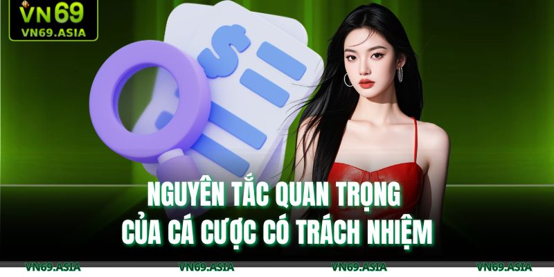 Nguyên tắc quan trọng của cá cược có trách nhiệm
