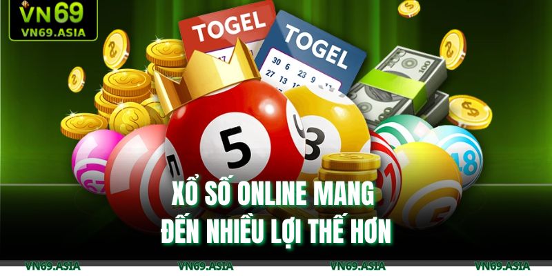 Xổ số online mang đến nhiều lợi thế hơn